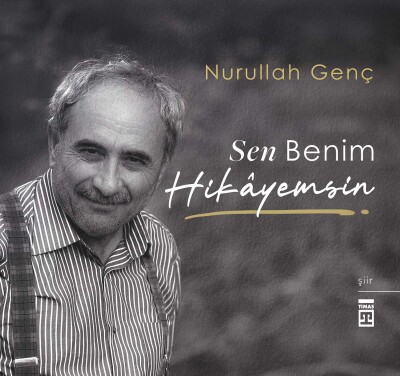 Sen Benim Hikayemsin (Özel Baskı)