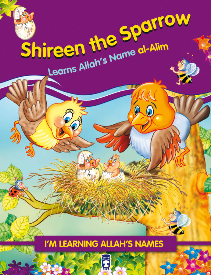 Serçe Kuşu Benekli Allah'ın Alim İsmini Öğreniyor - Shireen The Sparrow (İngilizce) - 1