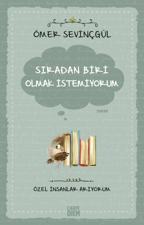 Sıradan Biri Olmak İstemiyorum - 1