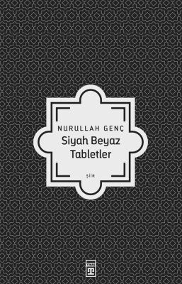 Siyah Beyaz Tabletler