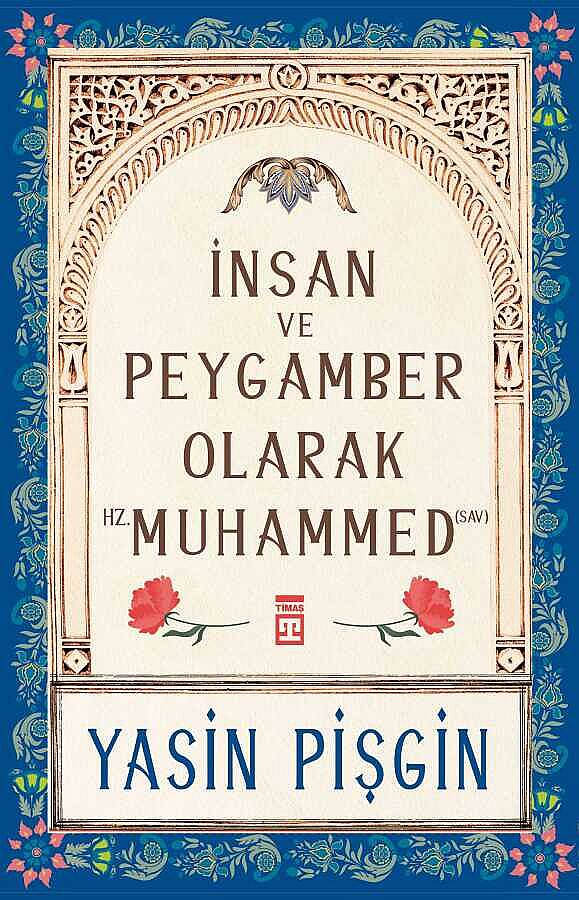 Modern Bakışla Hz. Peygamberi Anlamak (2 Kitap Set) - Yasin Pişgin - 3