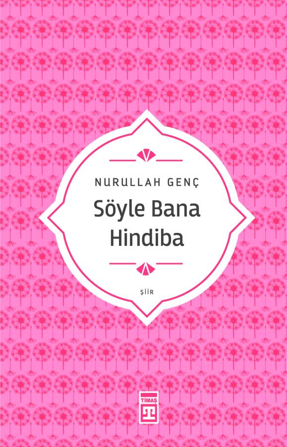 Söyle Bana Hindiba (Yazar İmzalı) - 1