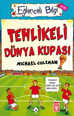 Tehlikeli Dünya Kupası (Eski)