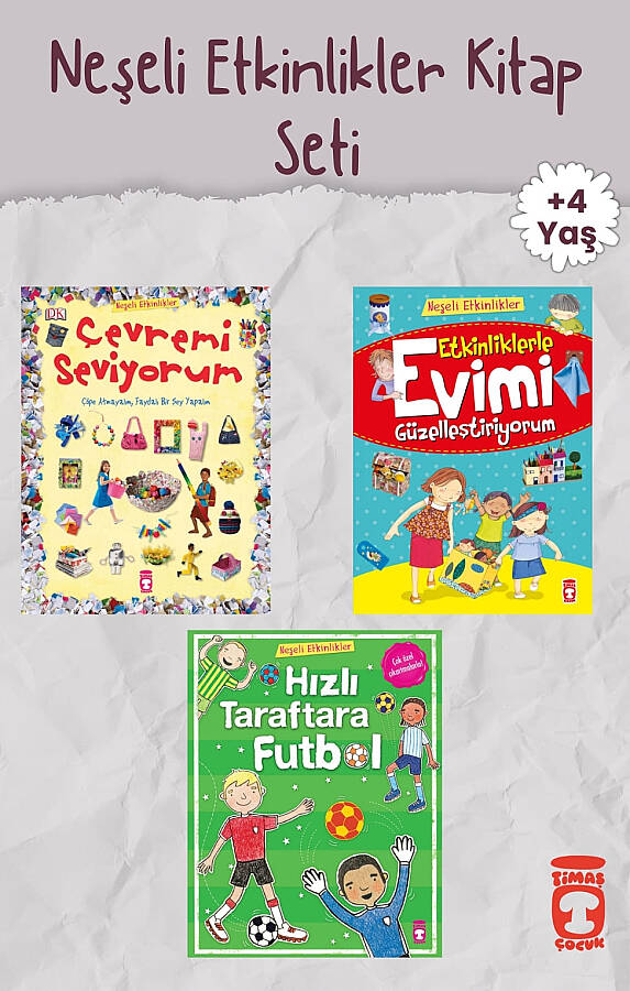 Timaş Çocuk Neşeli Etkinlikler 3 Kitap Takım - 4-7 Yaş Okul Öncesi 1. ve 2. Sınıf Tatil Etkinlik Kitabı Seti - 1