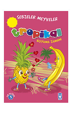 Tropikal Boyama Zamanı - Sebzeler Meyveler