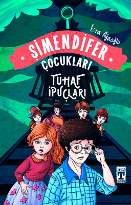 Tuhaf İpuçları - Şimendifer Çocukları