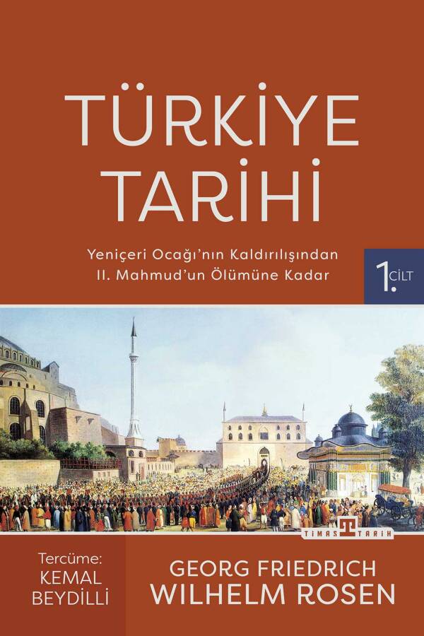Türkiye Tarihi-1 / Yeniçeri Ocağı'nın Kaldırılışından II. Mahmud'un Ölümüne Kadar (1826-1839) - 1