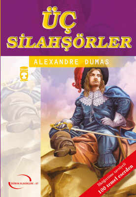 Üç Silahşörler (Gençlik Klasikleri)