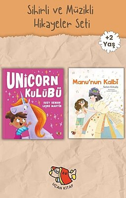 Uçan Kitap 2-5 Yaş Sihirli ve Müzikli Hikayeler Seti (2 Kitap Takım: Manu’nun Kalbi, Unicorn Kulubü)