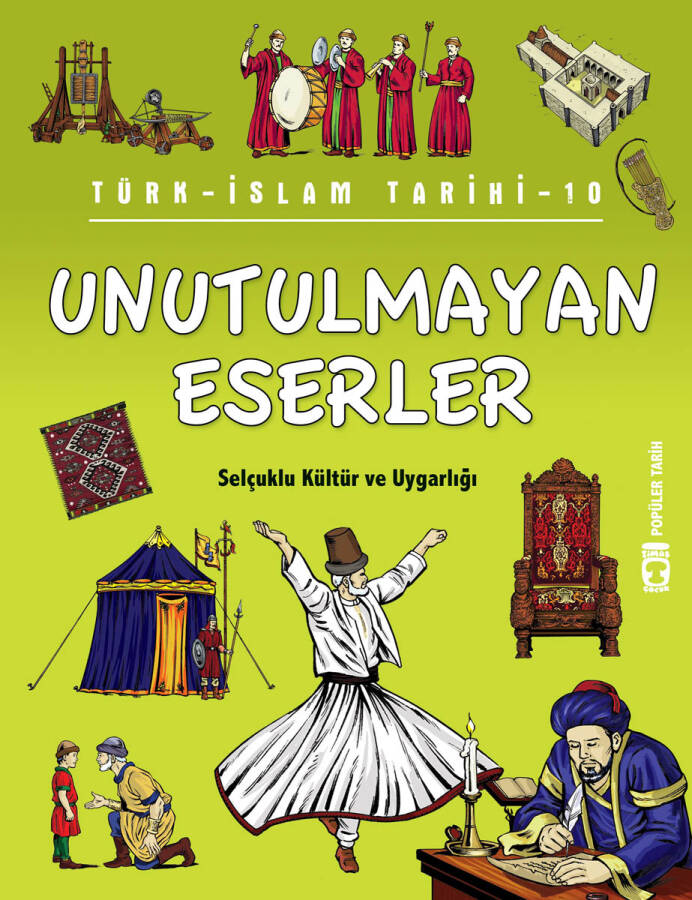 Unutulmayan Eserler - Türk İslam Tarihi 10 (Eski) - 1