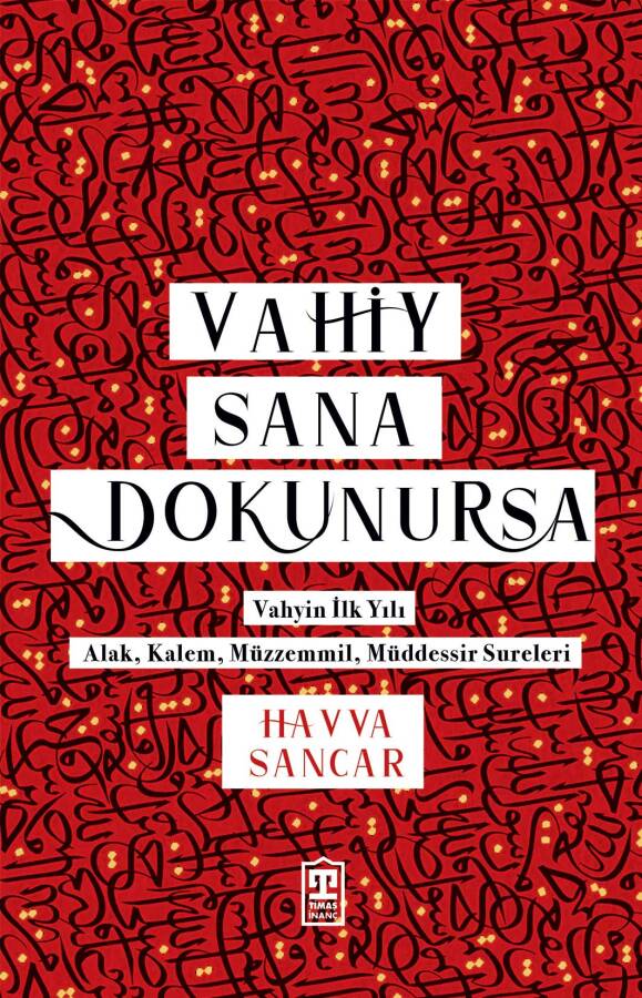 Vahiy Sana Dokunursa - 1