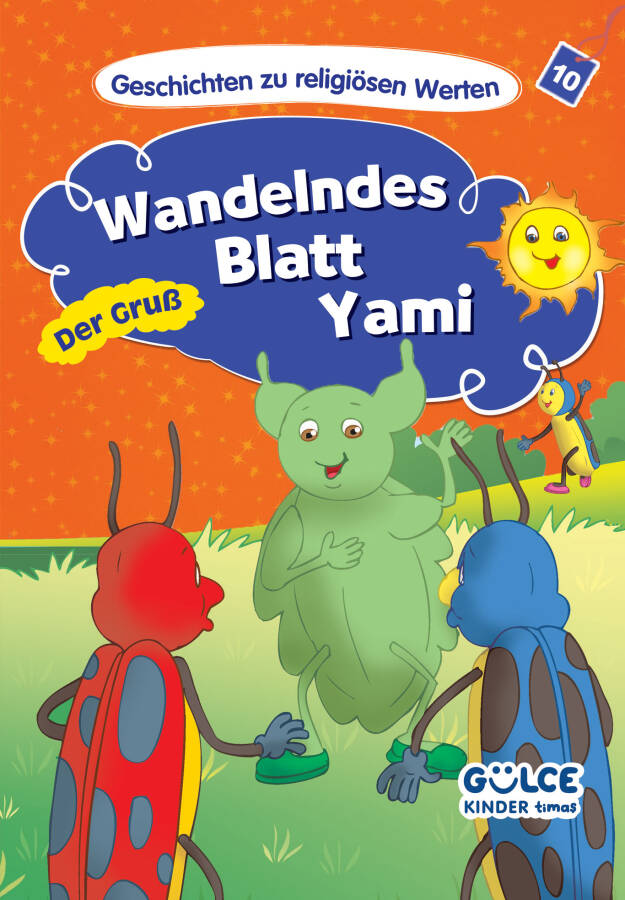 Wandelndes Blatt Yami-Der Gruß - Yaprak Böceği Yami- Hikayelerle Dini Değerler 10 (Almanca) - 1
