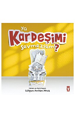 Ya Kardeşimi Sevmezsem? (Ciltli)