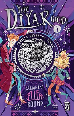 Yedi Diyar Geçidi - 4 Kitap Seti - Samantha-Ellen Bound - Fantastik Macera - Hayal Defteri Hediyeli - 5