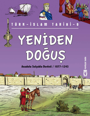Yeniden Doğuş - Türk İslam Tarihi 9 (Eski)