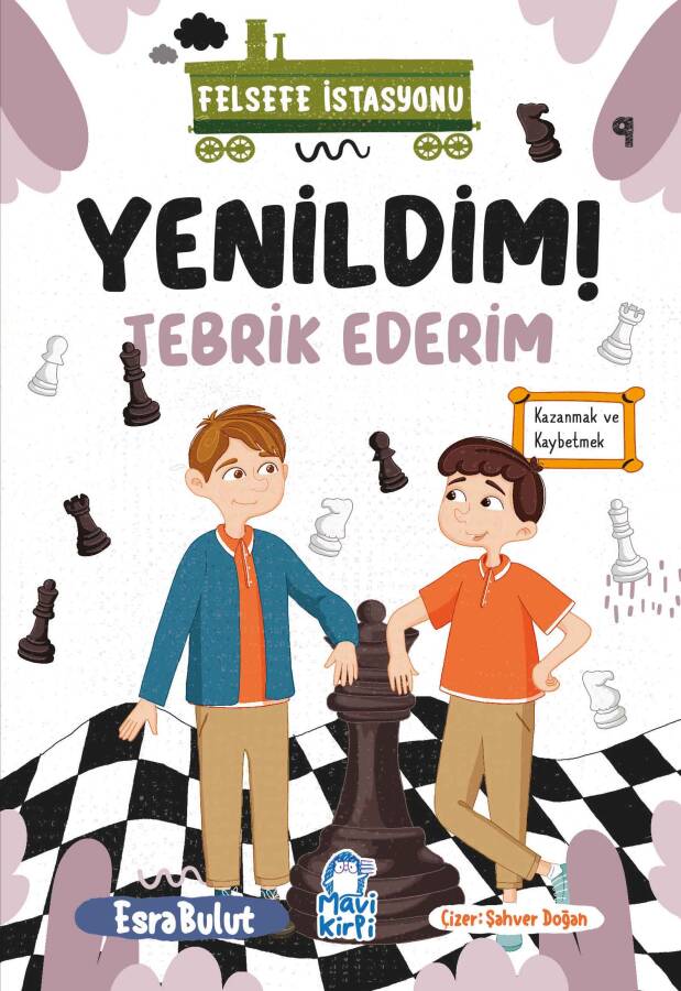Yenildim Tebrikler - Felsefe İstasyonu - 3. Sınıf Hikaye Seti - 1