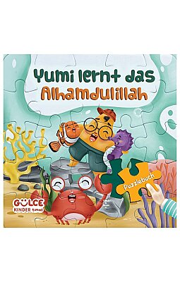 Yumi Lernt Das Alhamdulillah - Yumi Elhamdülillah'ı Öğreniyor / Yapbozlu Kitap (Almanca)