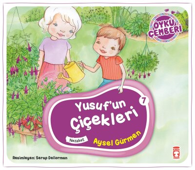 Yusuf'un Çiçekleri - Öykü Çemberi 7