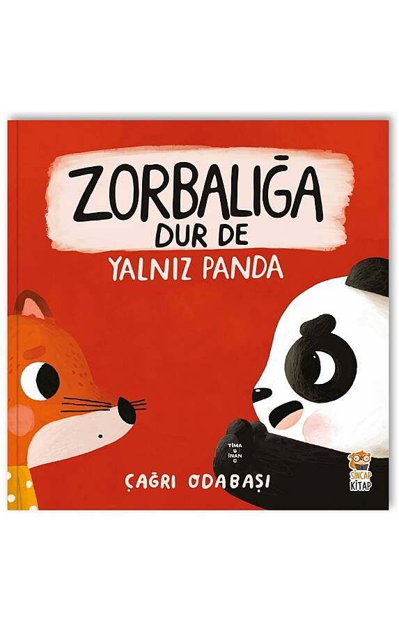 Zorbalığa Dur De – Yalnız Panda - 1