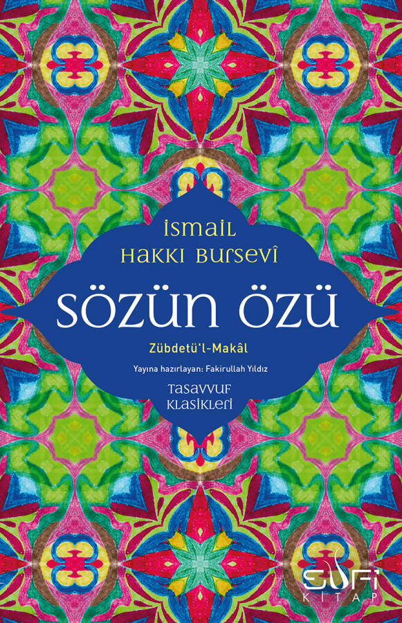 Zübdetü'l-Makal-Sözün Özü - 1