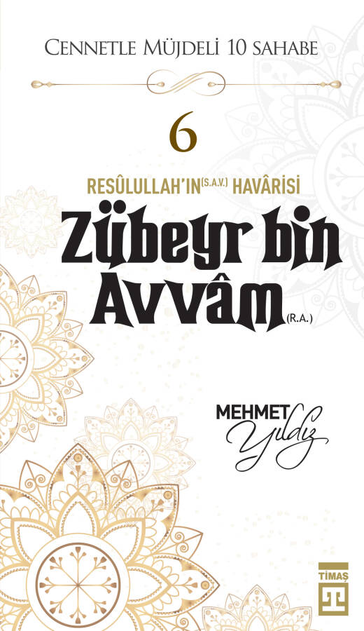 Zûbeyr Bin Avvam (R.A.) - 1