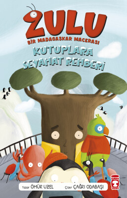 Zulu - Bir Madagaskar Macerası - Kutuplara Seyahat Rehberi 3