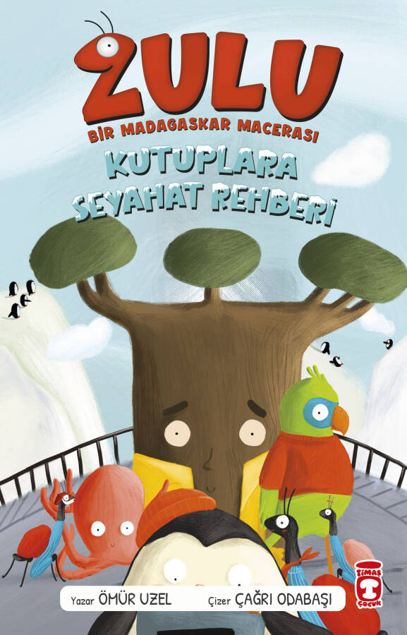 Zulu - Bir Madagaskar Macerası - Kutuplara Seyahat Rehberi 3